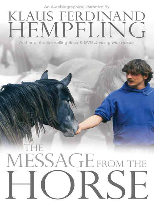 Title details for The Message from the Horse by Klaus  Ferdinand Hempfling - Available